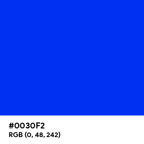 Blue (RYB) (Hex code: 0030F2) Thumbnail