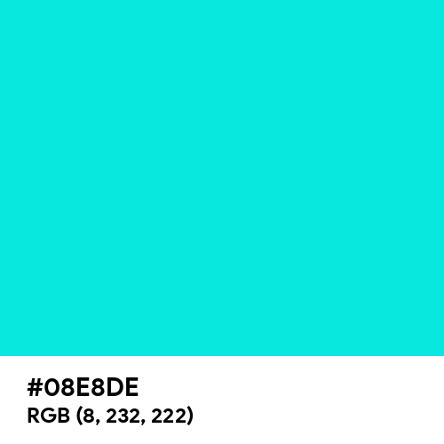 Bright Turquoise (Hex code: 08E8DE) Thumbnail