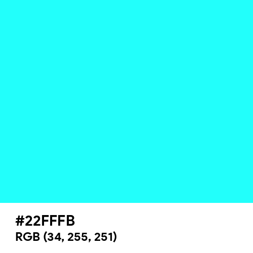Fluorescent Blue (Hex code: 22FFFB) Thumbnail