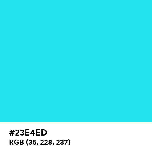 Fluorescent Blue (Hex code: 23E4ED) Thumbnail