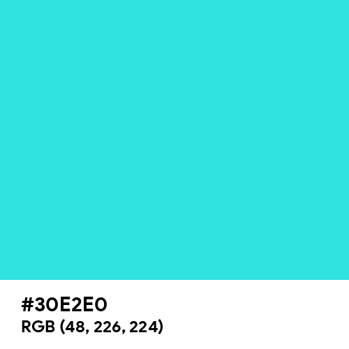 Turquoise (Hex code: 30E2E0) Thumbnail