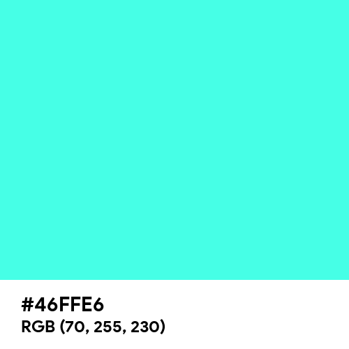 Vibrant Turquoise (Hex code: 46FFE6) Thumbnail