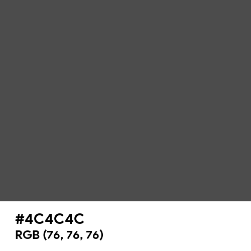 Neutral Dark Gray (Hex code: 4C4C4C) Thumbnail