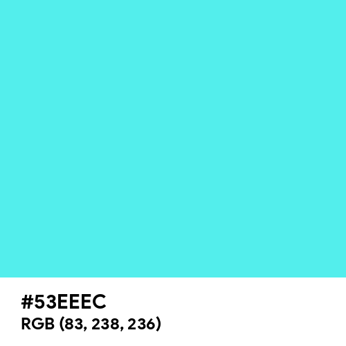 Turquoise (Hex code: 53EEEC) Thumbnail