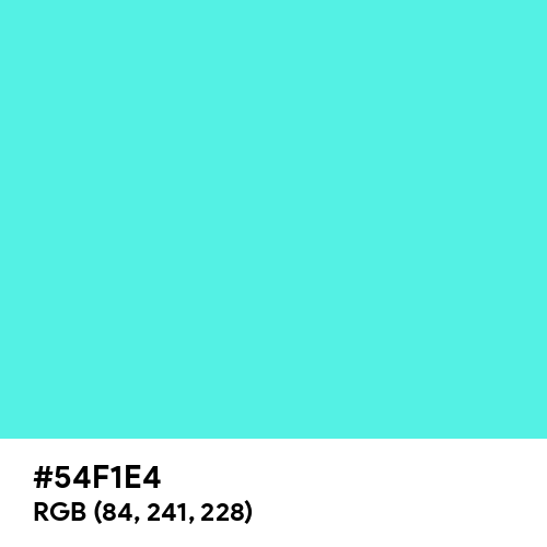 Turquoise (Hex code: 54F1E4) Thumbnail