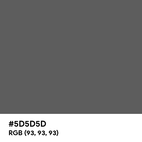 Davy's Grey (Hex code: 5D5D5D) Thumbnail