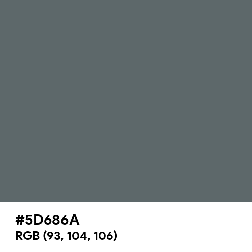 Granite Gray (Hex code: 5D686A) Thumbnail