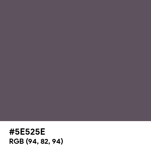 Davy's Grey (Hex code: 5E525E) Thumbnail
