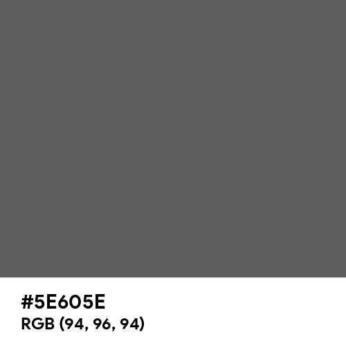 Granite Gray (Hex code: 5E605E) Thumbnail