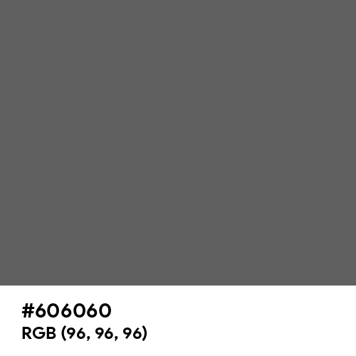 Granite Gray (Hex code: 606060) Thumbnail