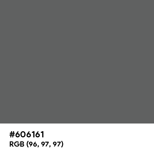 Granite Gray (Hex code: 606161) Thumbnail