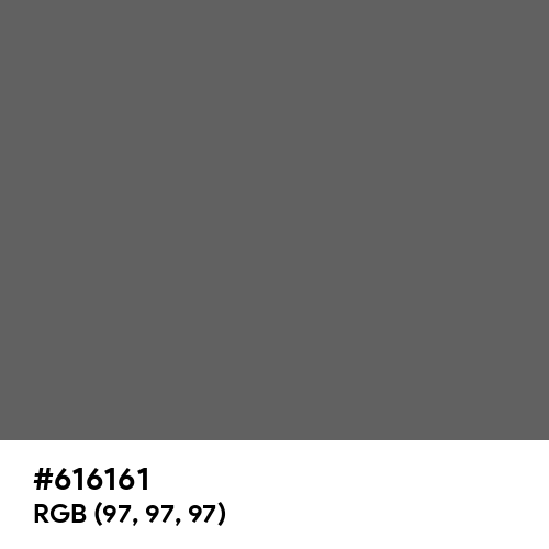 Granite Gray (Hex code: 616161) Thumbnail