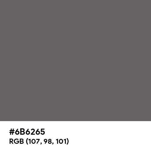 Granite Gray (Hex code: 6B6265) Thumbnail