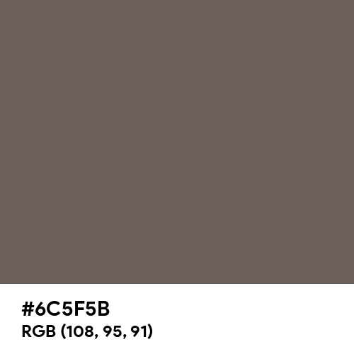 Granite Gray (Hex code: 6C5F5B) Thumbnail