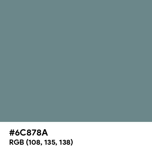 Slate Gray (Hex code: 6C878A) Thumbnail