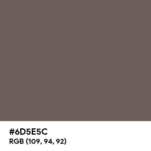 Granite Gray (Hex code: 6D5E5C) Thumbnail