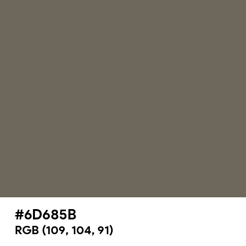 Granite Gray (Hex code: 6D685B) Thumbnail