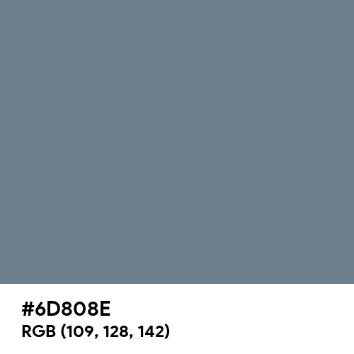 Slate Gray (Hex code: 6D808E) Thumbnail