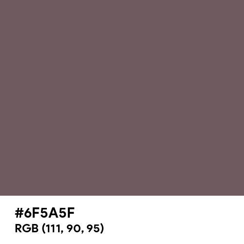 Deep Taupe (Hex code: 6F5A5F) Thumbnail