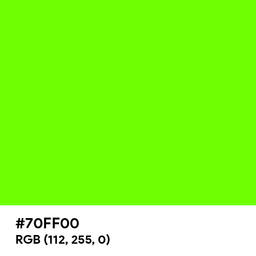 Bright Green (Hex code: 70FF00) Thumbnail