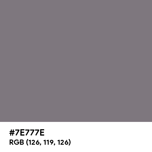 Gray (HTML/CSS Gray) (Hex code: 7E777E) Thumbnail