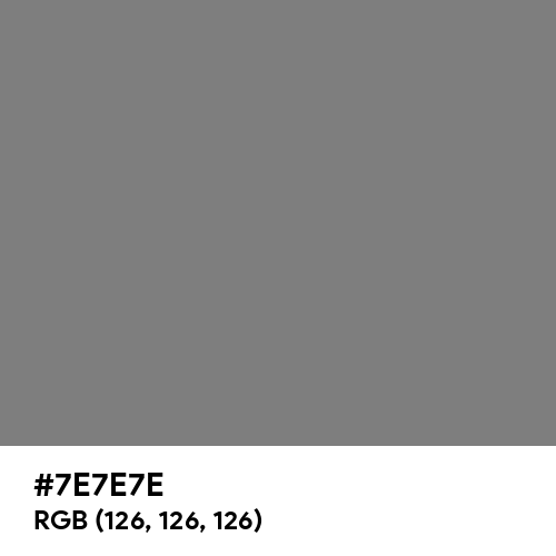 Gray (HTML/CSS Gray) (Hex code: 7E7E7E) Thumbnail