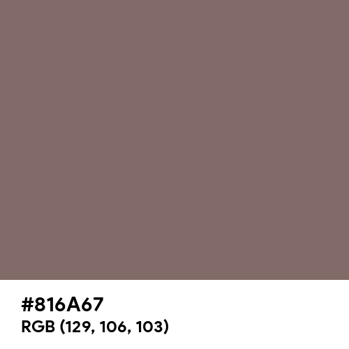 Deep Taupe (Hex code: 816A67) Thumbnail
