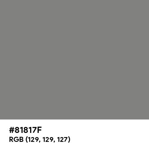 Gray (HTML/CSS Gray) (Hex code: 81817F) Thumbnail