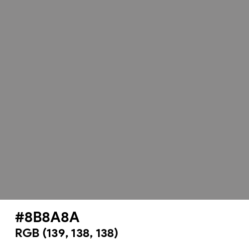 Philippine Gray (Hex code: 8B8A8A) Thumbnail