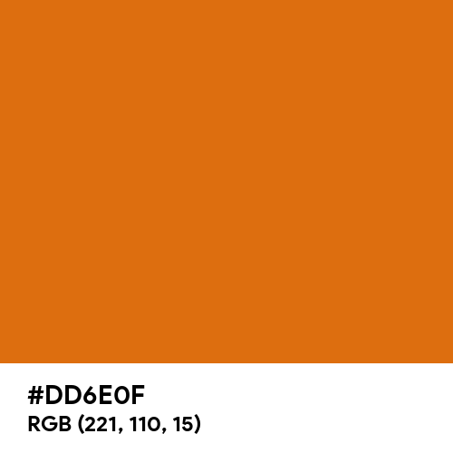 Deep Orange (Hex code: DD6E0F) Thumbnail