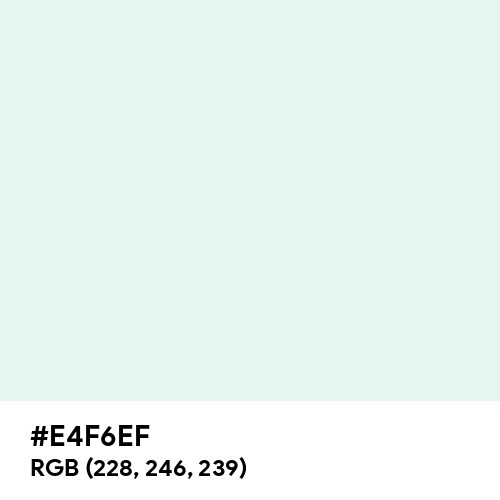 Bright Gray (Hex code: E4F6EF) Thumbnail