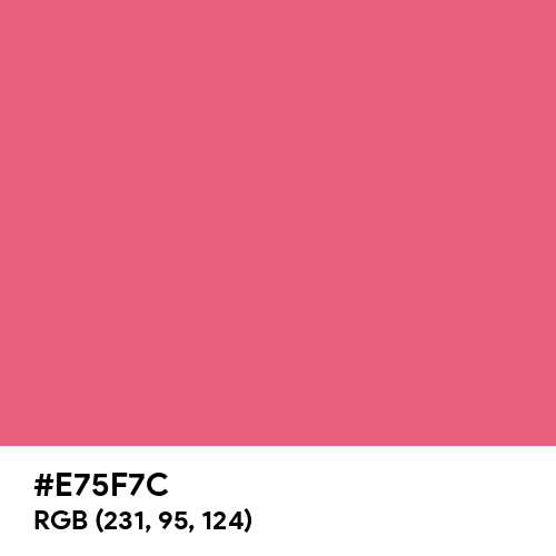 Flirty Pink (Hex code: E75F7C) Thumbnail