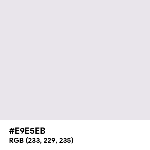 Bright Gray (Hex code: E9E5EB) Thumbnail