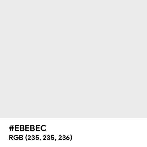 Bright Gray (Hex code: EBEBEC) Thumbnail
