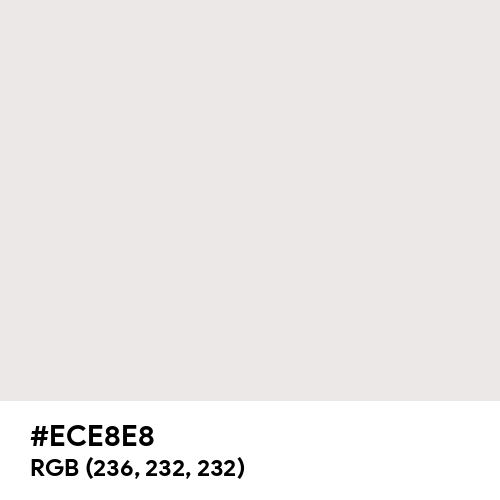 Bright Gray (Hex code: ECE8E8) Thumbnail