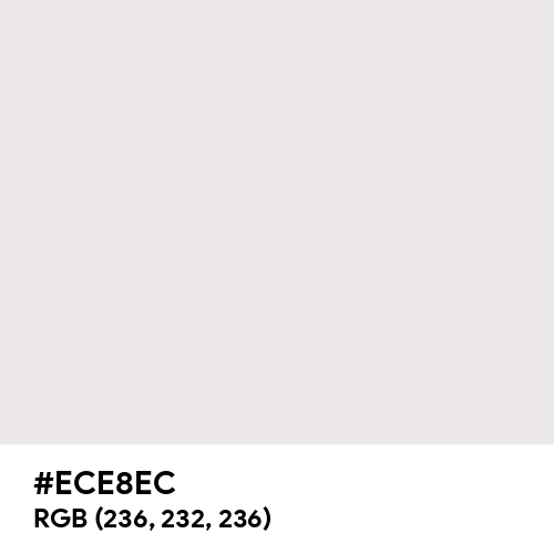 Bright Gray (Hex code: ECE8EC) Thumbnail