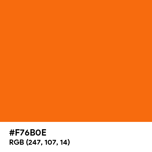 Bold Orange (Hex code: F76B0E) Thumbnail