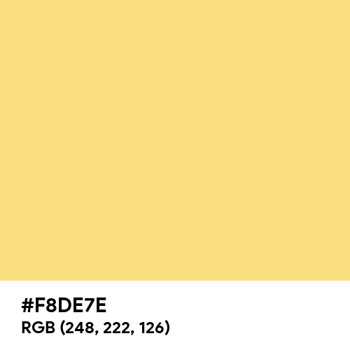 Mellow Yellow color hex code is #F8DE7E