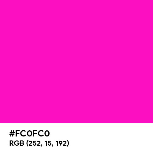 Shocking Pink (Hex code: FC0FC0) Thumbnail