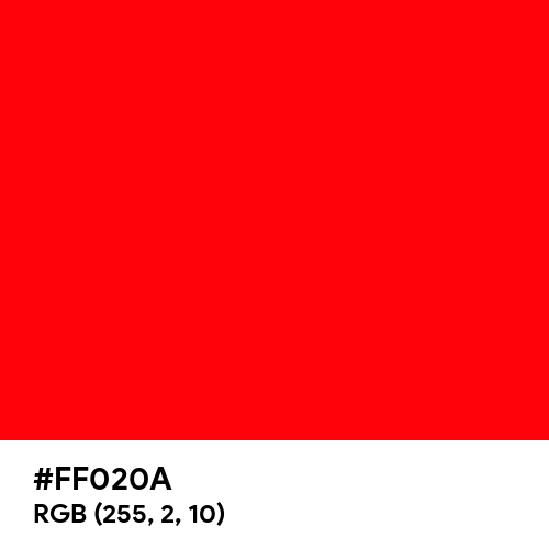 Red (Hex code: FF020A) Thumbnail
