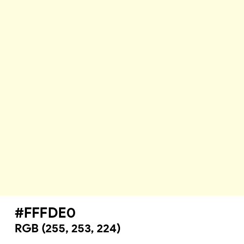 Light Yellow (Hex code: FFFDE0) Thumbnail
