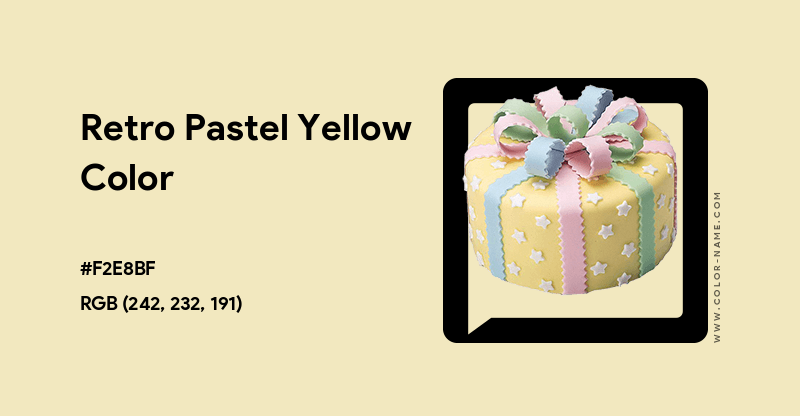 Retro Pastel Yellow color image with HEX, RGB and CMYK codes