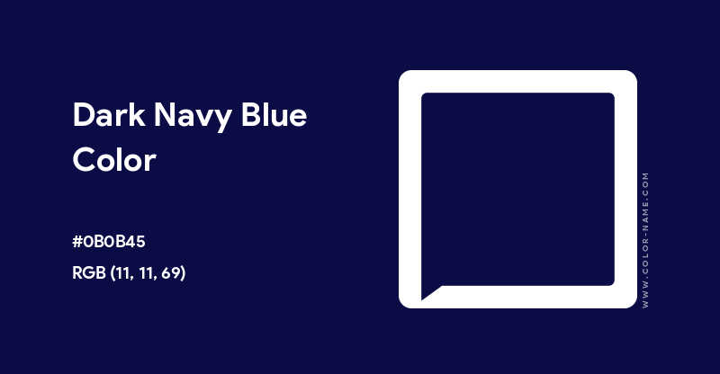Dark Navy Blue Color Hex Code Is #0B0B45