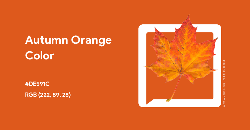 Autumn Orange color hex code is #DE591C